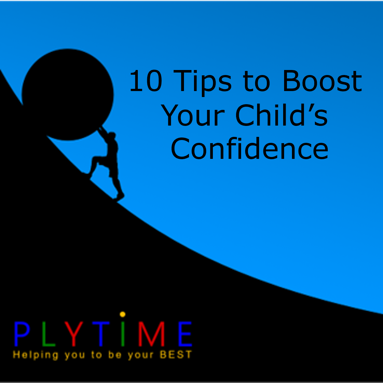 10 Tips To Boost Confidence Plytime