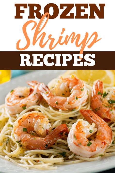 14 Easy Frozen Shrimp Recipes Insanely Good