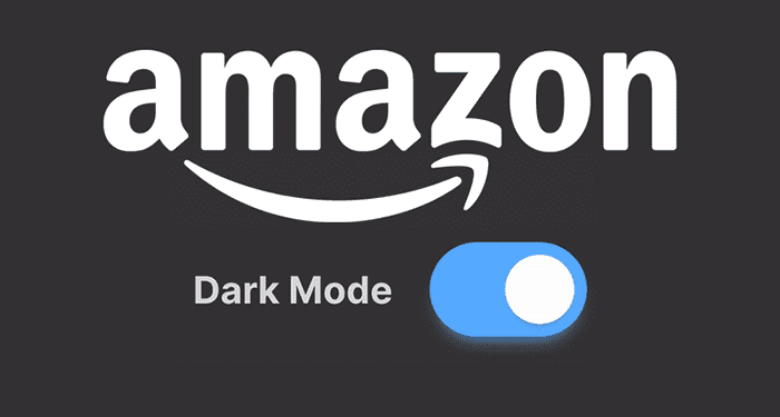 Amazon App Dark Mode How To Enable Complete Guide