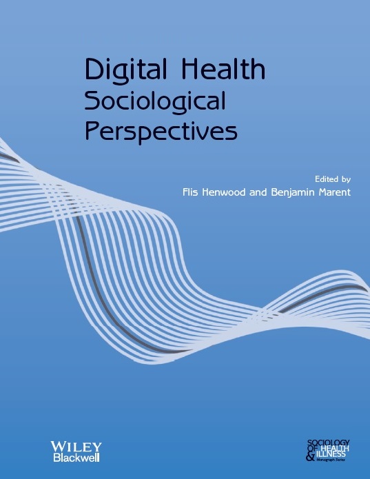 Digital Health Sociological Perspectives Sociology Lens Insights