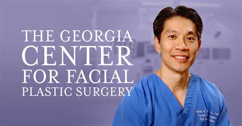 Facial Plastic Surgery In Augusta The Georgia Center