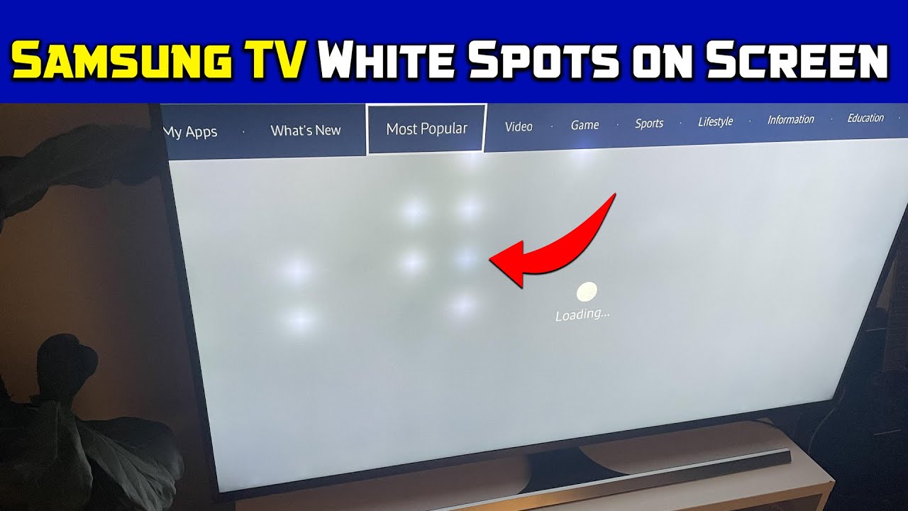 How To Fix White Spots On Tv Screen Samsung Tv Infoupdate Org