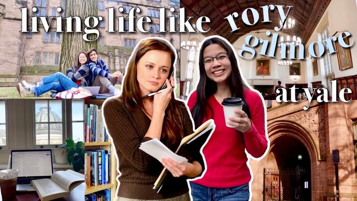 I Tried Living Like Rory Gilmore At Yale University Youtube