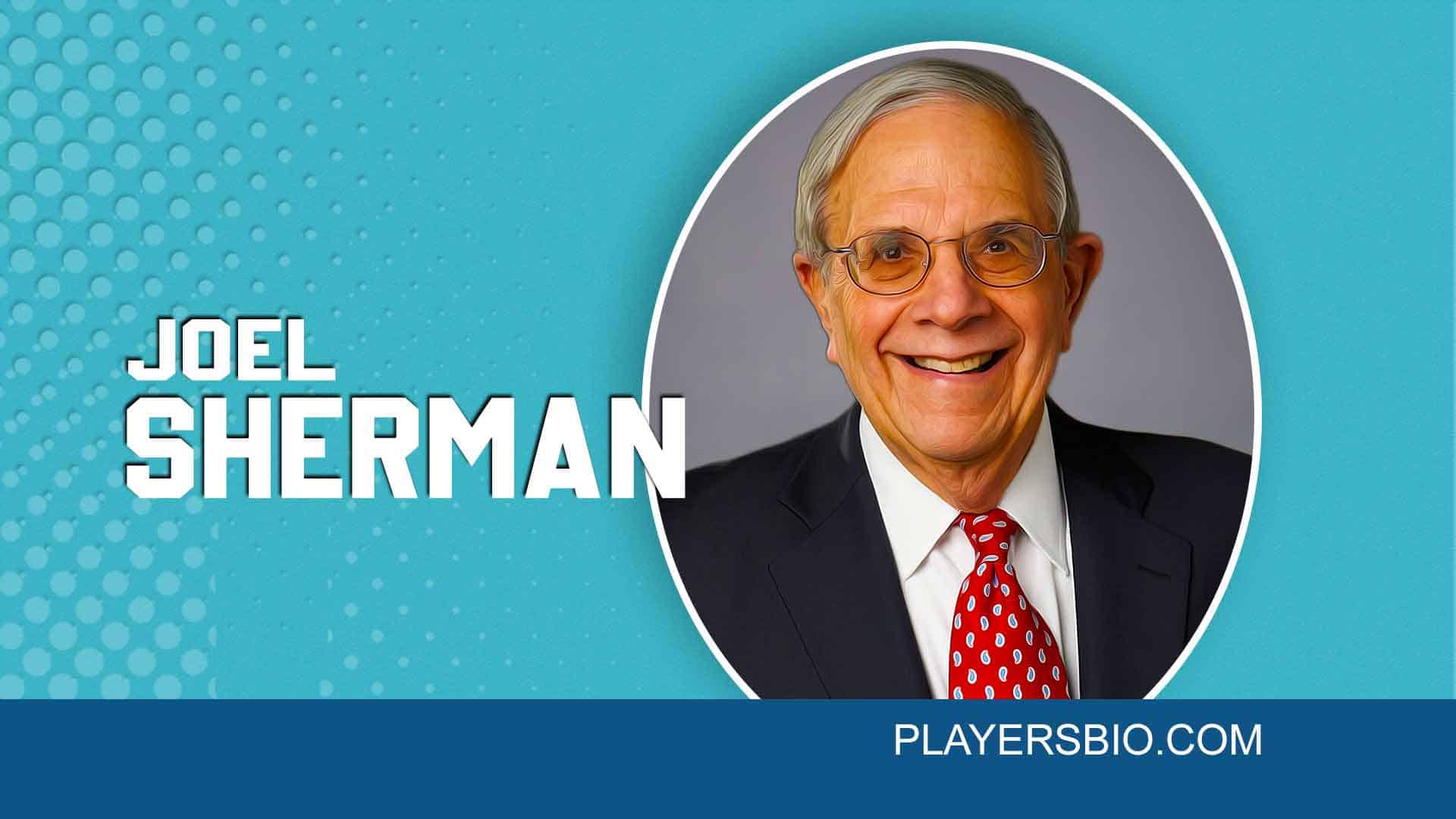 Joel Sherman Bio 2025 Update Children Net Worth Players Bio