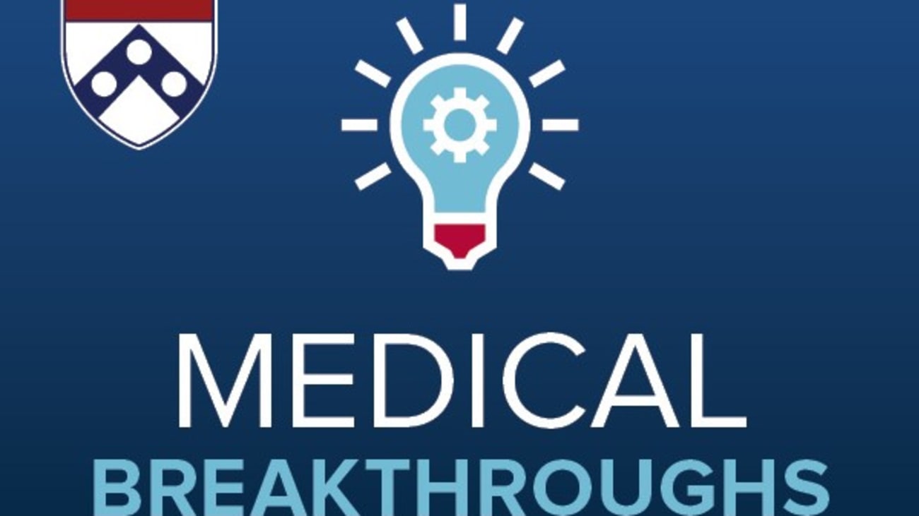 Medical Breakthroughs Penn Physician Videolink