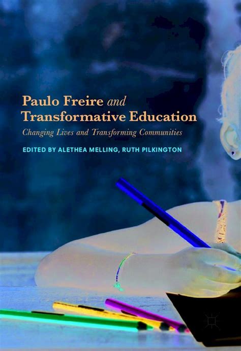 Paulo Freire Books: Transformative Learning Made Easy