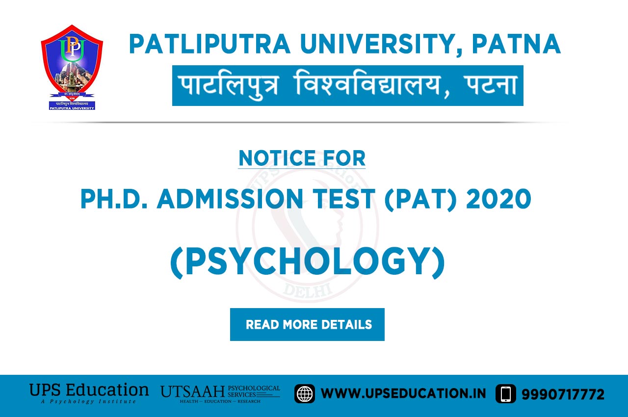 Phd Psychology Admission 2020 In Patliputra University Ups Education