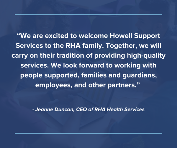 Rha Health Services Welcomes Howell Support Services Rha Health Services