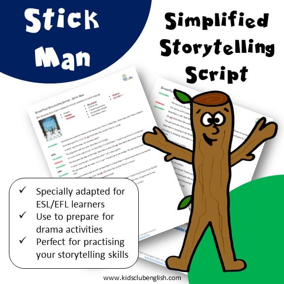 Stick Man Simplified Storytelling Script Kids Club English