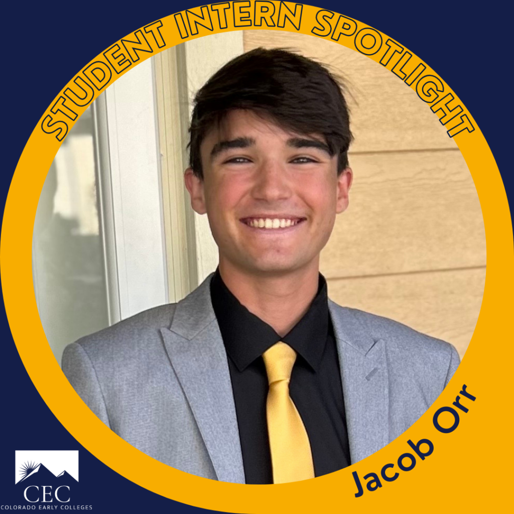 Student Spotlight Meet Colorado Early Colleges Student Intern Jacob