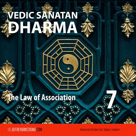 Vedic Sanatan Dharma Class 07 The Law Of Association Jeffrey Armstrong