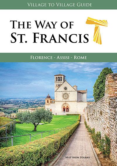 Way Of St Francis Camino Guidebooks Village To Village Guides