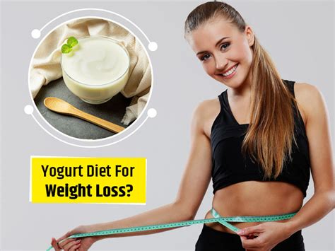 Yogurt Diet Aids Weight Loss Know All The Benefits From A Nutritionist